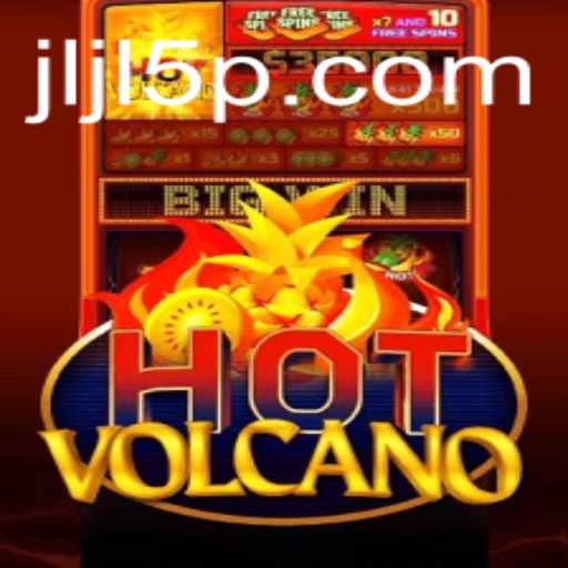 Discover the Exciting World of 'HotVolcano': A Thrilling Gaming Experience
